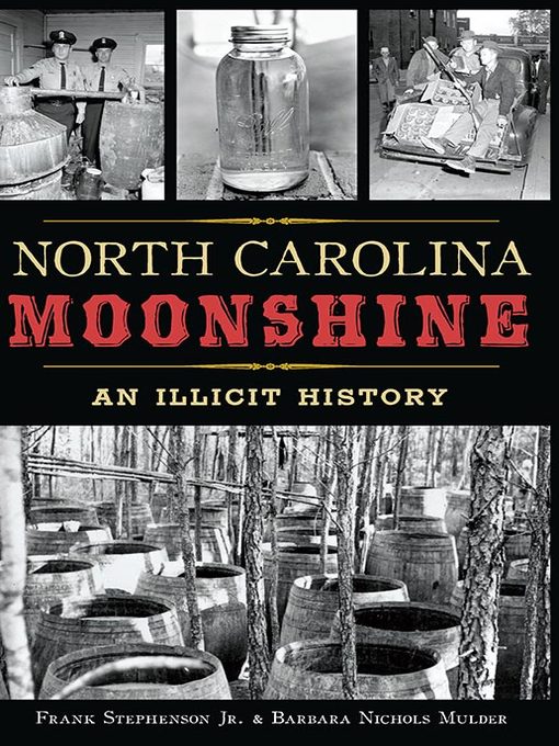 Title details for North Carolina Moonshine by Frank Stephenson Jr. - Wait list